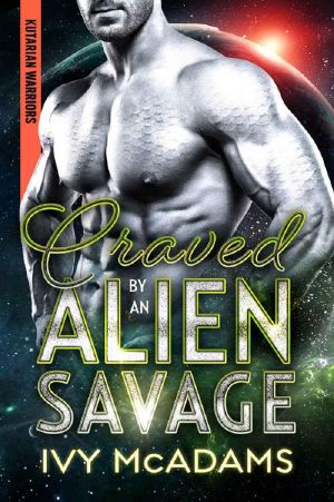 [Kutarian Warriors 03] • Craved by an Alien Savage